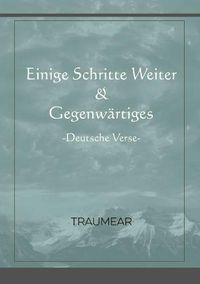 Cover image for Einige Schritte Weiter & Gegenwartiges