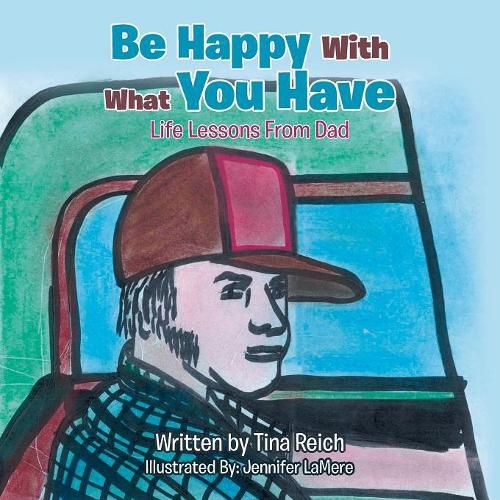 Cover image for Be Happy with What You Have