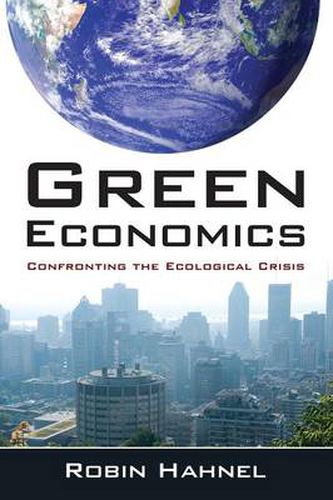 Cover image for Green Economics: Confronting the Ecological Crisis