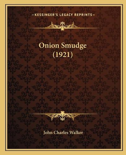 Cover image for Onion Smudge (1921)