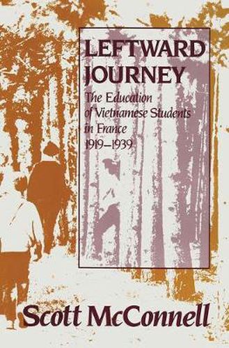 Cover image for Leftward Journey: Education of Vietnamese Students in France