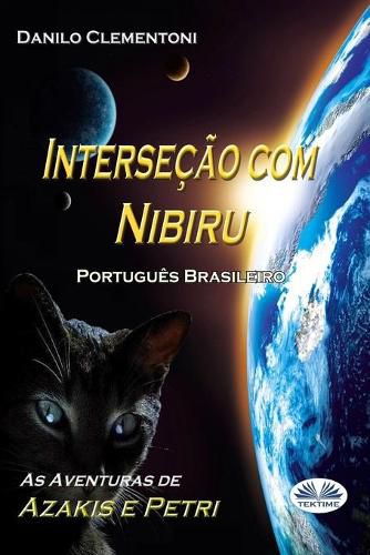 Cover image for Intersecao com Nibiru: As aventuras de Azakis e Petri