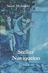 Cover image for Stellar Navigation: Elena's Story