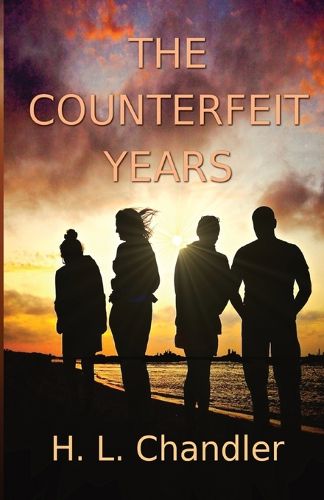 The Counterfeit Years