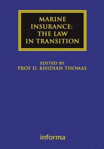 Cover image for Marine Insurance:: The Law in Transition