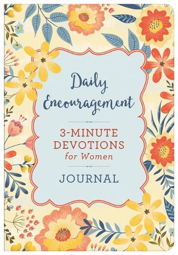 Cover image for Daily Encouragement: 3-Minute Devotions for Women Journal