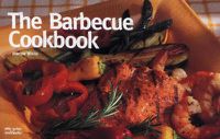 Cover image for The Barbecue Cookbook