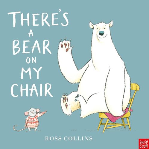 Cover image for There's a Bear on My Chair