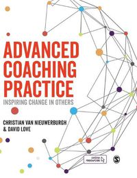 Cover image for Advanced Coaching Practice: Inspiring Change in Others