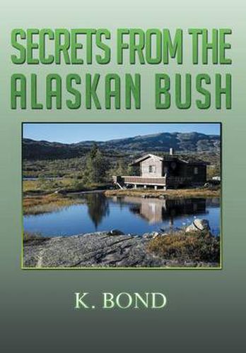 Cover image for Secrets from the Alaskan Bush