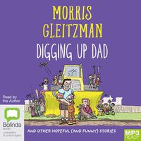 Cover image for Digging Up Dad