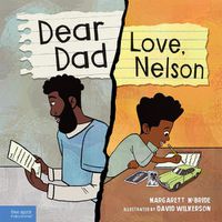 Cover image for Dear Dad: Love, Nelson