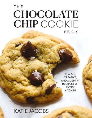 Cover image for The Chocolate Chip Cookie Book