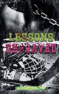 Cover image for Lessons from the Depraved