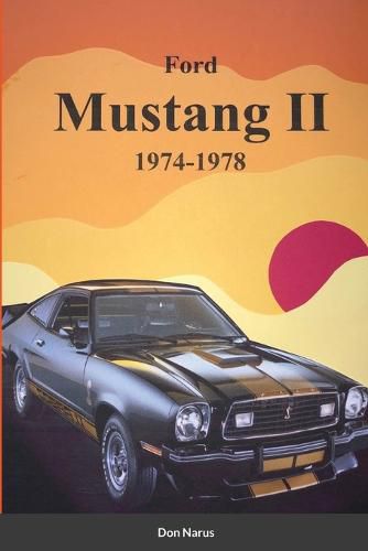 Cover image for Ford Mustang II 1974-1978