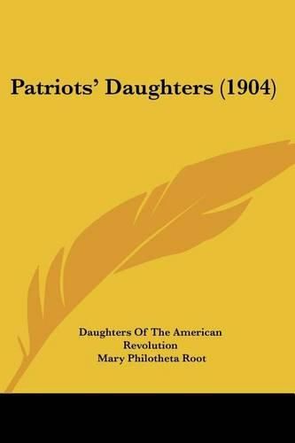 Patriots' Daughters (1904)