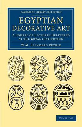 Cover image for Egyptian Decorative Art: A Course of Lectures Delivered at the Royal Institution