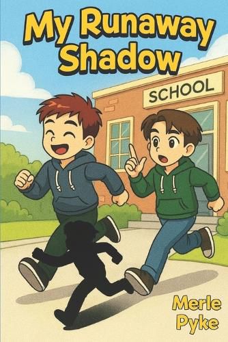 Cover image for My Runaway Shadow