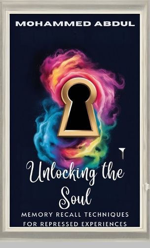 Cover image for Unlocking the Soul