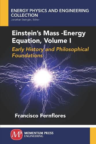 Cover image for Einstein's Mass-Energy Equation, Volume I