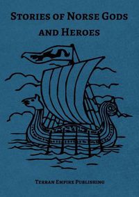 Cover image for Stories of Norse Gods and Heroes