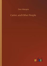 Cover image for Carter, and Other People