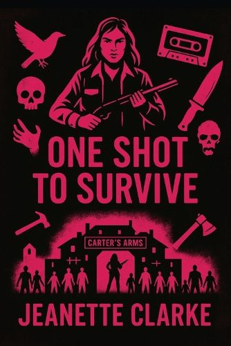 Cover image for One Shot To Survive