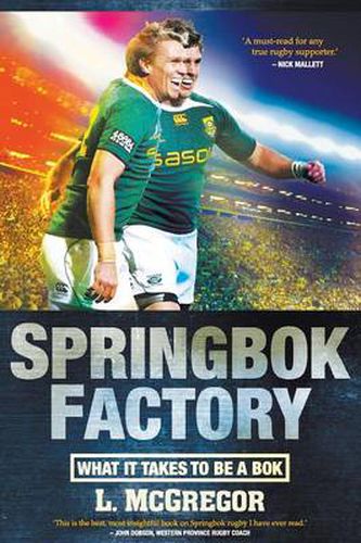 Cover image for Springbok factory: What it takes to be a Bok