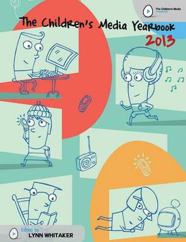Cover image for The Children's Media Yearbook: 2013