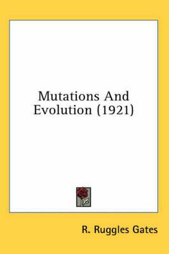 Cover image for Mutations and Evolution (1921)