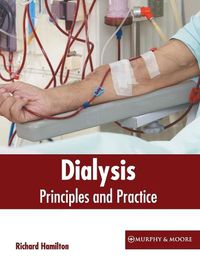 Cover image for Dialysis: Principles and Practice