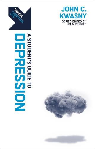 Cover image for Track: Depression: A Student's Guide to Depression