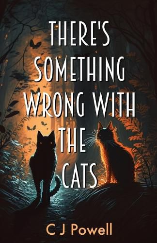 Cover image for There's Something Wrong With The Cats