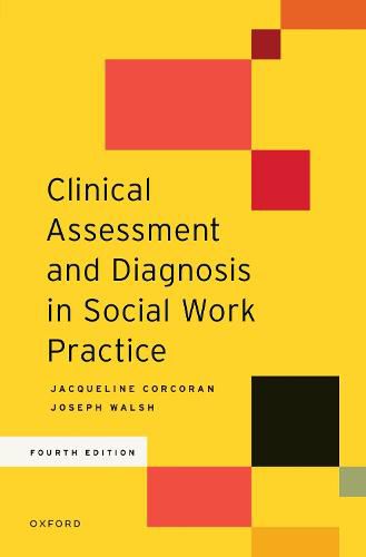 Cover image for Clinical Assessment and Diagnosis in Social Work Practice