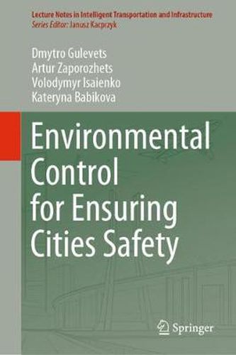 Cover image for Environmental Control for Ensuring Cities Safety