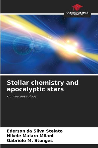 Cover image for Stellar chemistry and apocalyptic stars