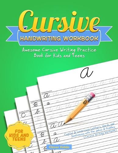 Cover image for Cursive Handwriting Workbook: Awesome Cursive Writing Practice Book for Kids and Teens - Capital & Lowercase Letters, Words and Sentences with Fun Jokes & Riddles