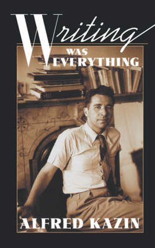 Cover image for Writing Was Everything