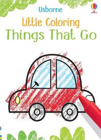 Cover image for Little Coloring Things that go