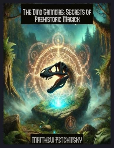 Cover image for The Dino Grimoire