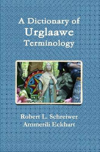 Cover image for A Dictionary of Urglaawe Terminology
