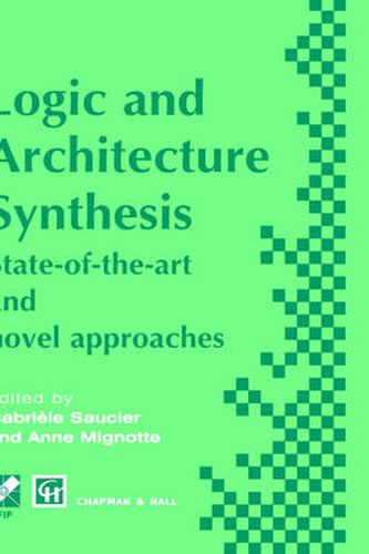 Cover image for Logic and Architecture Synthesis