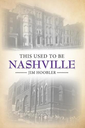 Cover image for This Used to Be Nashville