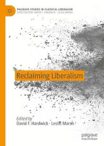 Cover image for Reclaiming Liberalism