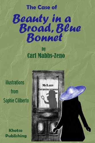 Cover image for The Case of Beauty in a Broad, Blue Bonnet