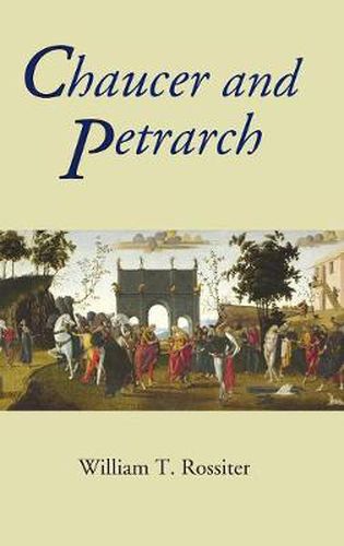 Cover image for Chaucer and Petrarch