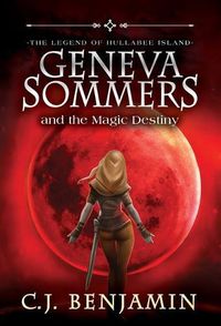 Cover image for Geneva Sommers and the Magic Destiny