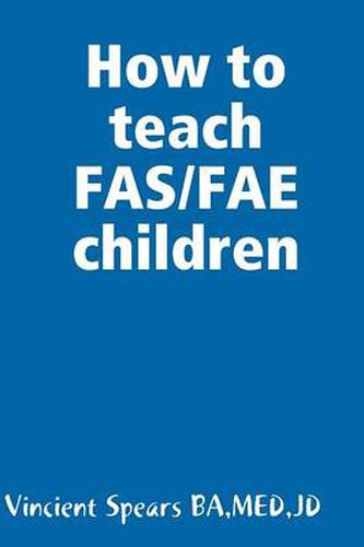 Cover image for How to teach FAS/FAE children