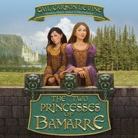 Cover image for The Two Princesses of Bamarre Lib/E