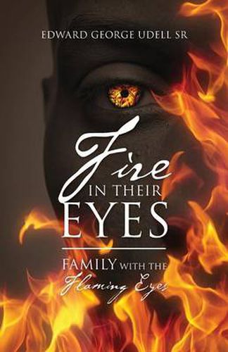 Cover image for Fire in Their Eyes: Family with the Flaming Eyes